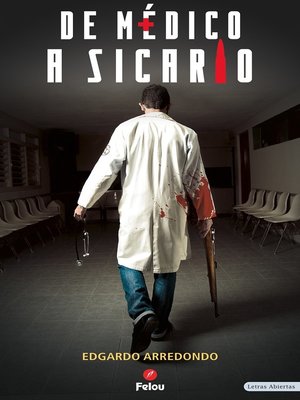 cover image of De médico a Sicario